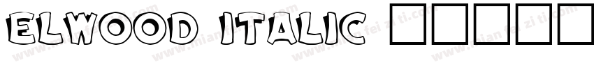 Elwood Italic字体转换
